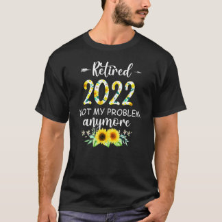 T-shirt Retraité 2022 Retraite Pour Femmes 2022 Mille 5