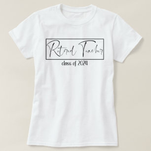 T-shirt Retraite 2024 Retraite Classe d'enseignant de 2024