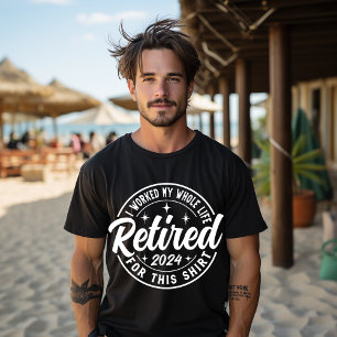 T-shirt Retraité 2024 Retraite Hommes Femmes Humour