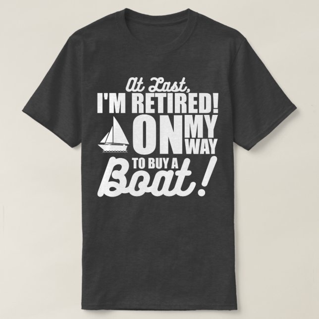 T-shirt Retraité À Dernier Je Suis Retraité En Chemin D'Ac (Design devant)