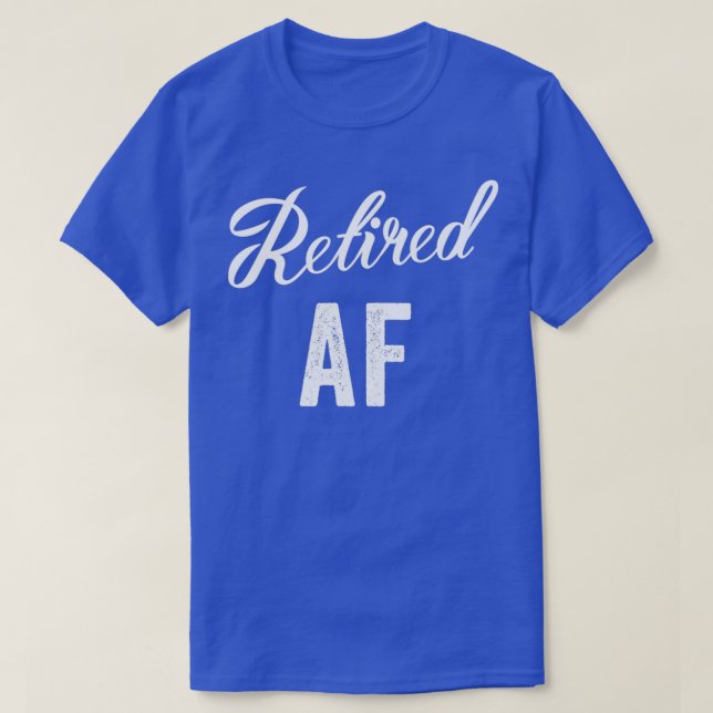 T-shirt Retraité AF Funny Retirement 1 (Design devant)