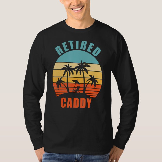 T-shirt Retraité Caddy Funny Golf Caddy Bonne retraite (Devant)