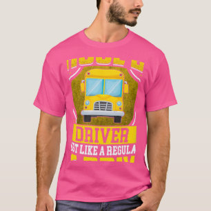 T-shirt Retraité Conducteur de bus scolaire Retraité seule