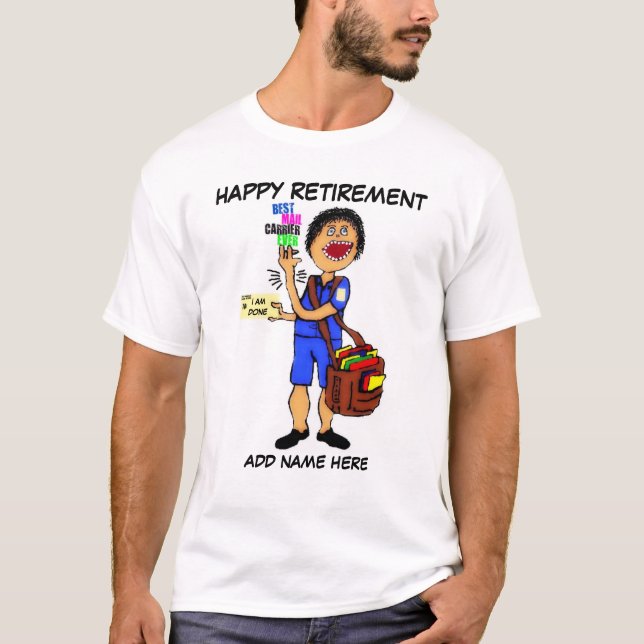 T-shirt Retraite de Mailman (Devant)