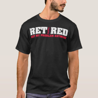 T-shirt Retraite Drôle Retraité Pompiers Sapeur-Pompiers