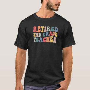 T-shirt Retraité Enseignant de 2e année Retraite Dernier j