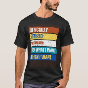 T-shirt Retraité Entertainer Retraité Entertaine Retraité