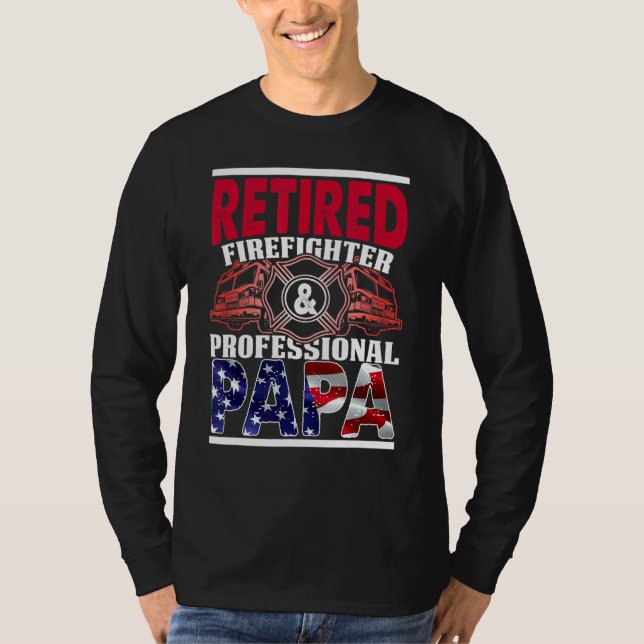 T-shirt Retraité Firefighter Professional Papa USA Drapeau (Devant)