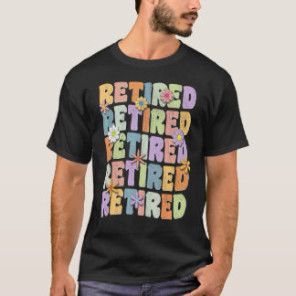 T-shirt RETRAITÉ Groovy & Hippie des années 60 Pensionné d