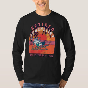 T-shirt Retraité Journaliste Retraité Retraite Vintage