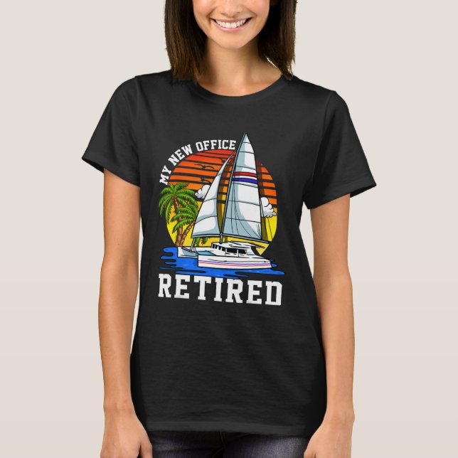 T-shirt Retraité Mon nouveau bureau Ancre de navigation de (Devant)