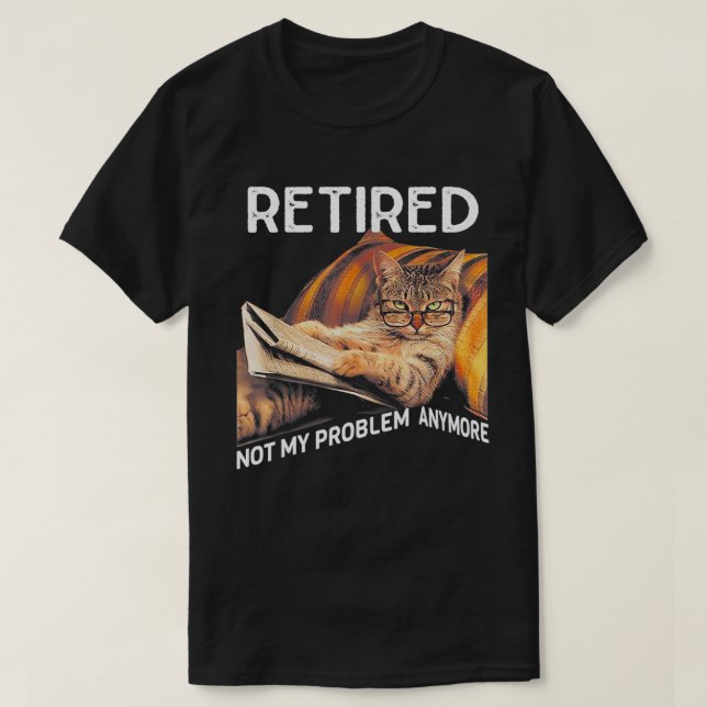 T-shirt Retraité Pas Mon Problème Plus Amusant Amoureux de (Design devant)