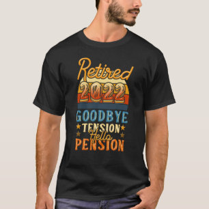 T-shirt Retraite Retraite Adieu Tension Bonjour Pension