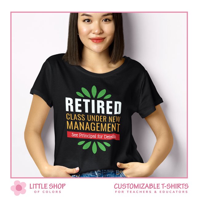 T-shirt Retraité Sous La Nouvelle Gestion Professeur Retra (Créateur téléchargé)