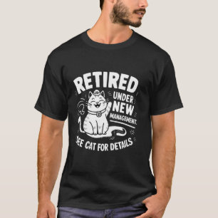 T-shirt Retraité sous nouvelle direction - Drôle de retrai