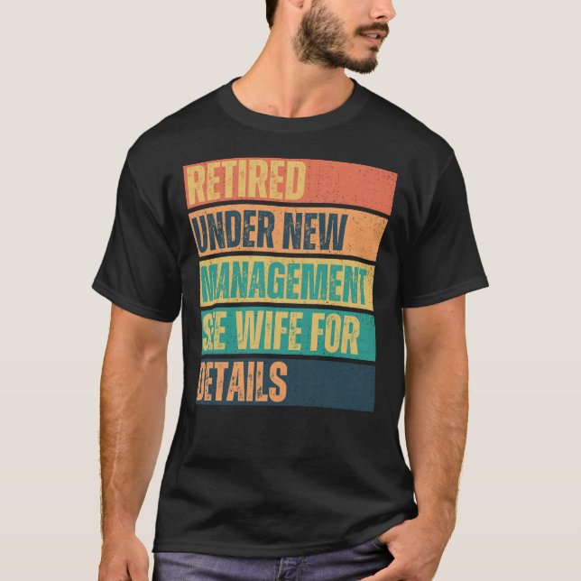 T-shirt Retraité sous nouvelle direction, Funny Mens (Devant)