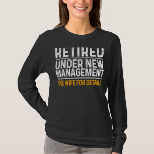 T-shirt Retraité Sous Nouvelle Gestion Retraite Retraite R