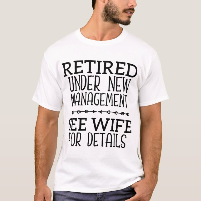 T-shirt Retraité Sous Nouvelle Gestion Voir Femme Pour Plu (Devant)