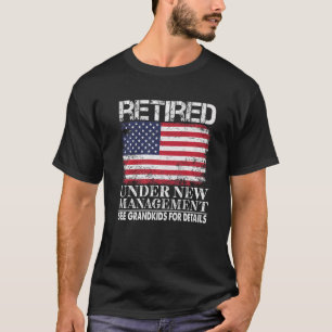 T-shirt Retraité Sous Nouvelle Gestion Voir Grand-Enfants