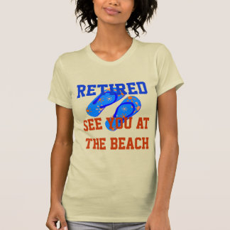 T-shirt Retraité - Voir à la plage