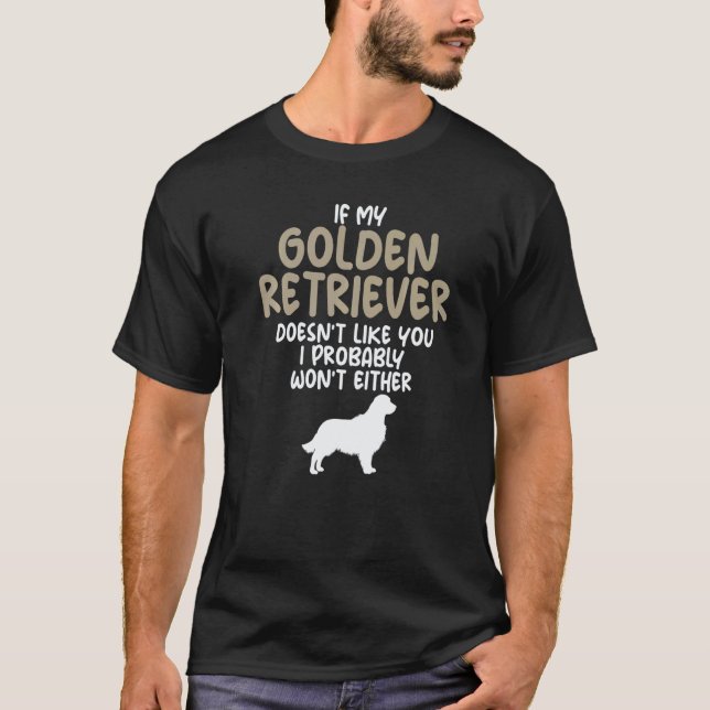 T-shirt Retriever doré ne vous aime pas Chien antisocial (Devant)