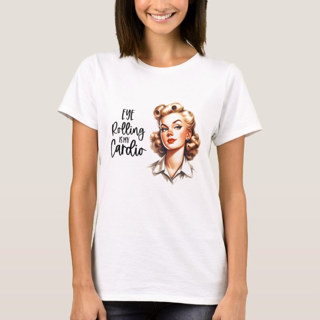 T-shirt Retro 1950 Glam Girl Drôle Citation sarcastique (Devant)