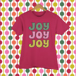 T-shirt Retro 1970 Lettering Joy Christmas Graphic<br><div class="desc">Un style vintage amusant qui annonce le message festif "JOY" dans un jeu de couleurs rétro de vert,  rose et vert citron.</div>
