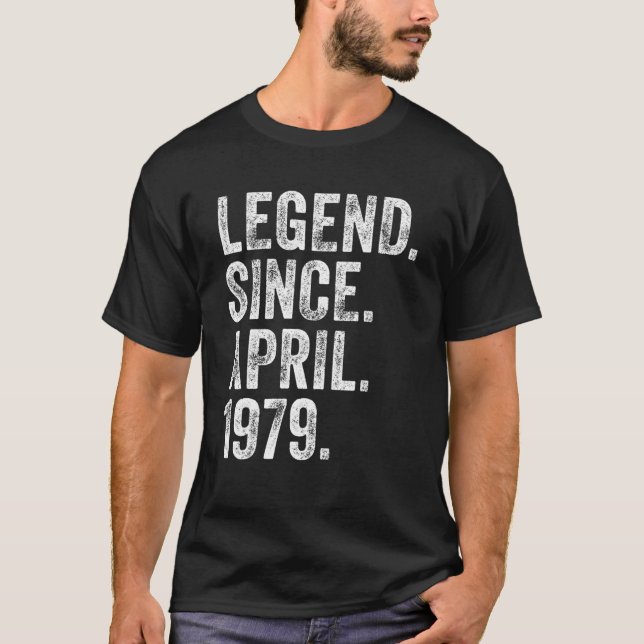 T-shirt Rétro 1979 Anniversaire Avril Né Légende depuis 19 (Devant)