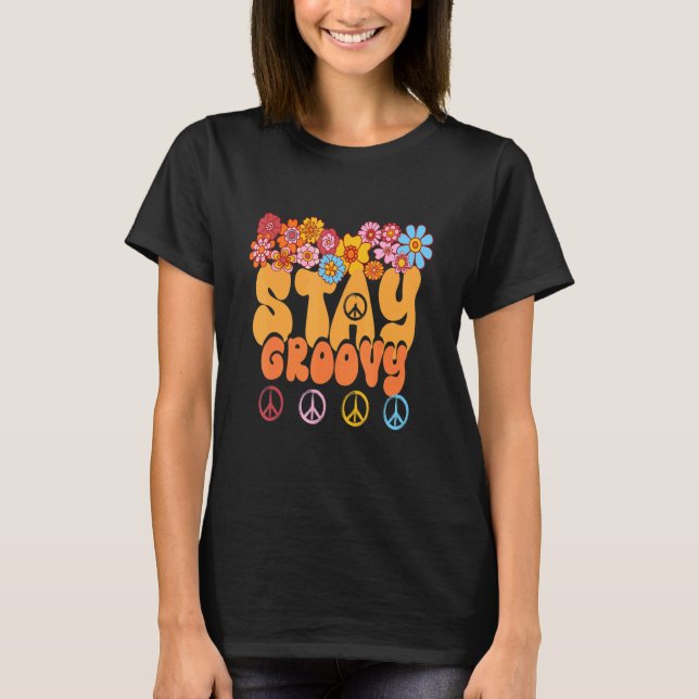 T-shirt Retro 60s les années 70 Paix Hippie Restez Super S (Devant)