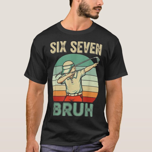 T-shirt Retro 67 Meme 6 7 Six Seven Bruh Golf Golfer Vinta (Devant)