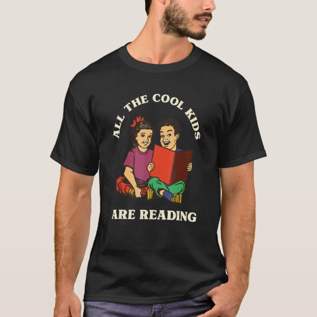 T-shirt Retro All the Cool Kids Are Reading  Reading Teach (Devant)