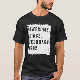 T-shirt Rétro Awesome Depuis Février 1982 40 Ans 40t