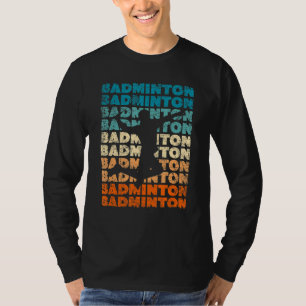 T-shirt Retro Badminton Team Sport Player Coach les années