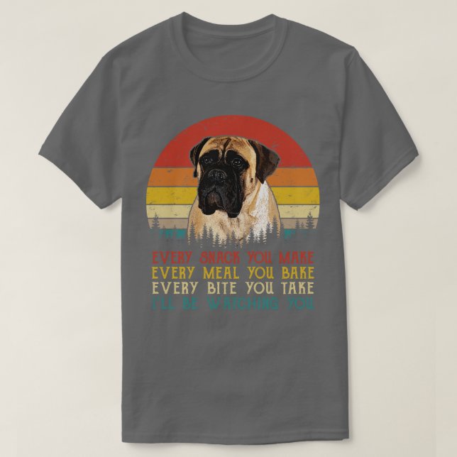 T-shirt Retro Bullmastiff Chaque Snack Que Vous Faites Cha (Design devant)