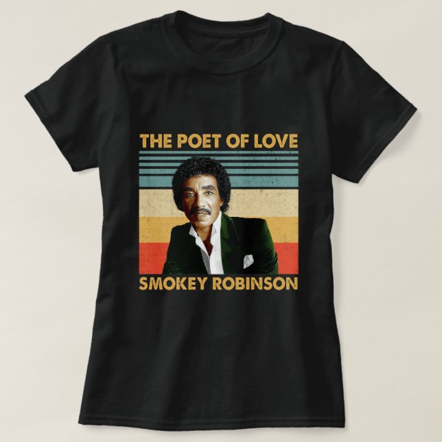 T-shirt Retro Cadeaux Smokey Robinson - Le Poète De L'Amou (Design devant)