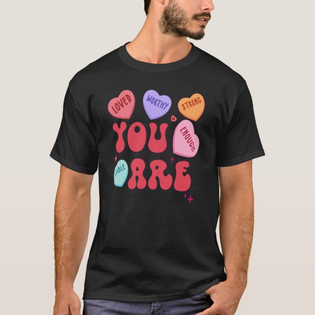 T-shirt Retro Candy Heart Teacher Valentine's Day You Enou (Devant)