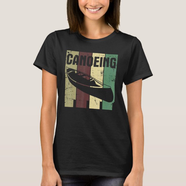 T-shirt Retro Canoeing Paddle Paddling Canoeist Kayak Kaya (Devant)