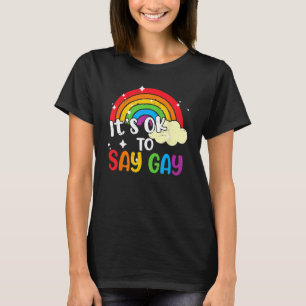 T-shirt Rétro C'Est Ok De Dire Gay Rainbow Lesbienne Lesbi