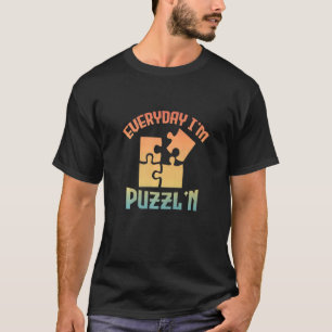 T-shirt Retro Chaque jour Je suis Puzzl'n Jigsaw Puzzle Ma