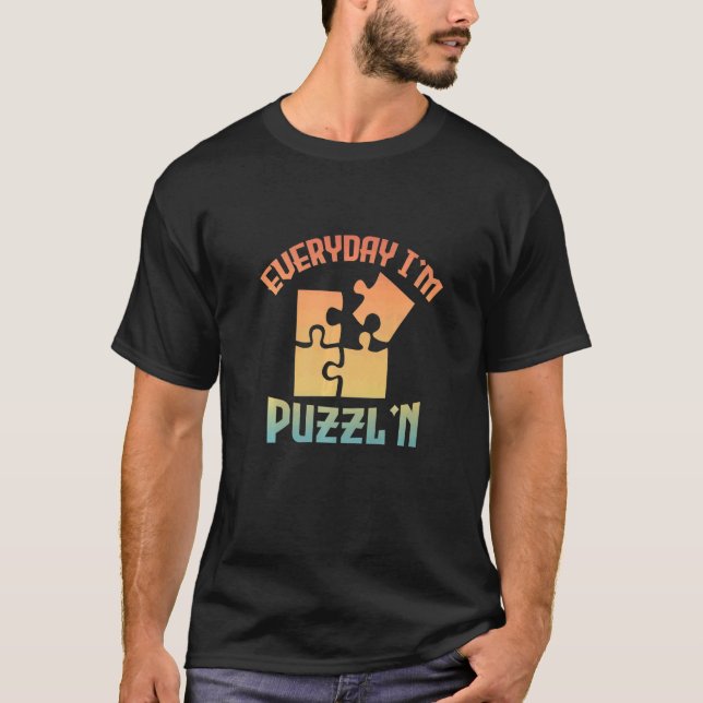 T-shirt Retro Chaque jour Je suis Puzzl'n Jigsaw Puzzle Ma (Devant)