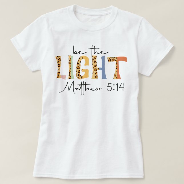 T-shirt Retro Church Be the Light Christian Proverbs (Design devant)