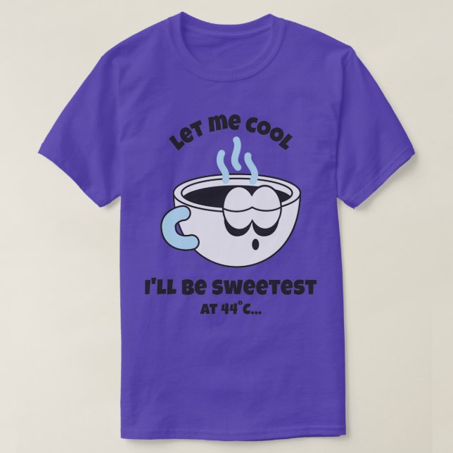 T-shirt Retro Coffee Cup Me laisser Cool (Design devant)