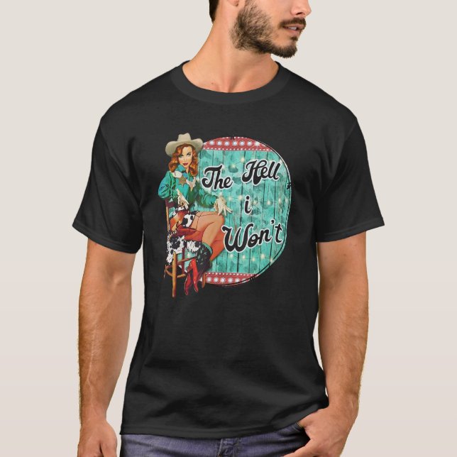 T-shirt Retro Cowgirl L'enfer Je ne veux pas un tournoi de (Devant)