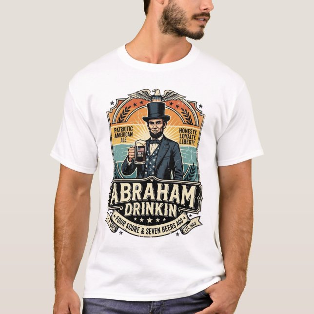 T-Shirt rétro décontracté buvant Abraham patriotiq (Devant)