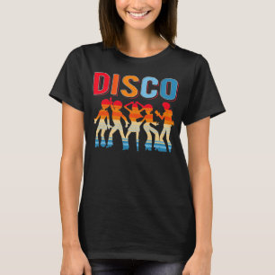 T-shirt Retro Disco Dancing Girls les années 70 danseuse 