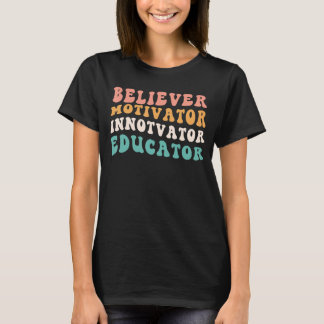 T-shirt Rétro Enseignant Croyant Motivateur Innovateur Edu