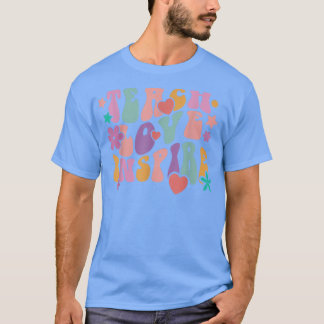 T-shirt Retro Enseigner l'amour Inspirer les enfants ensei