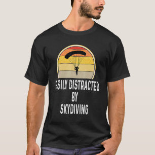 T-shirt Rétro facilement distrait par le parachutisme Ciel