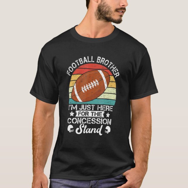 T-shirt Retro Football Frère Je suis juste ici pour Conces (Devant)