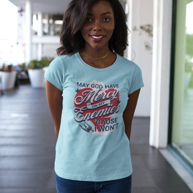 T-shirt Retro Funny Phrase Dieu avoir miséricorde Ennemis  (Créateur téléchargé)